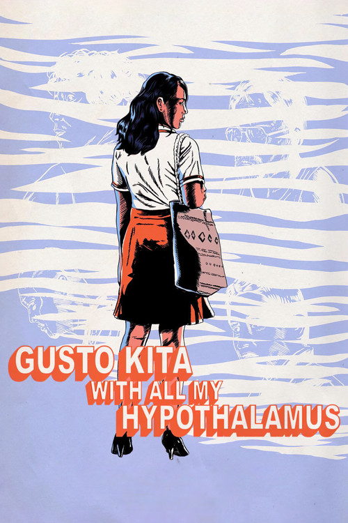Gusto Kita With All My Hypothalamus Poster