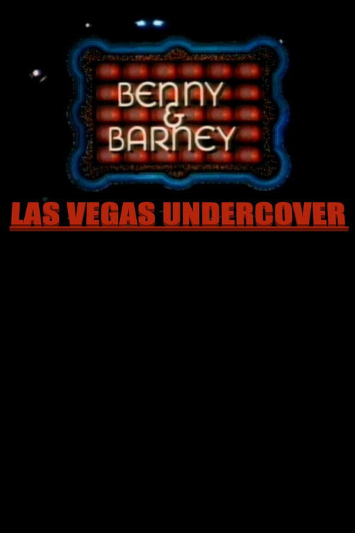 Benny & Barney: Las Vegas Undercover Poster