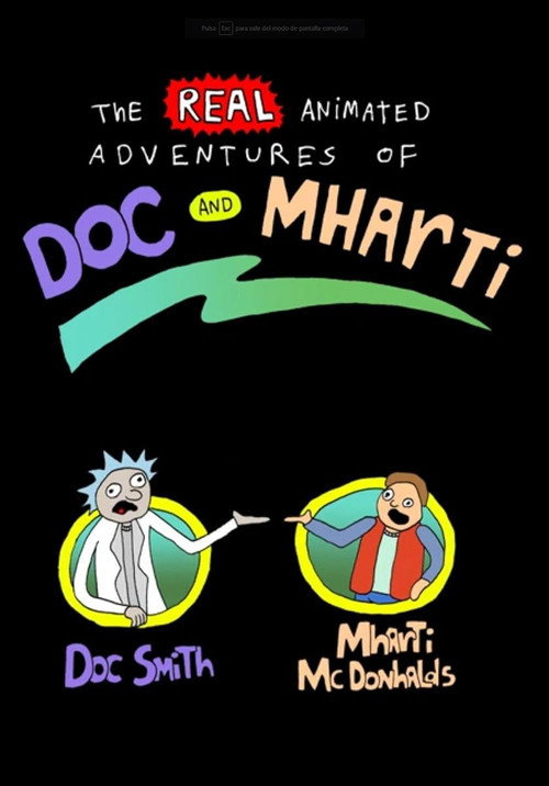 The Real Animated Adventures of Doc and Mharti Poster