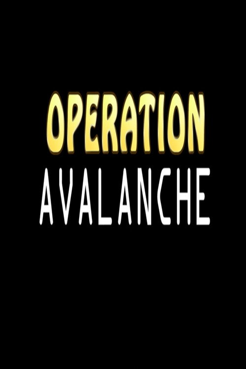 Operation Avalanche Poster