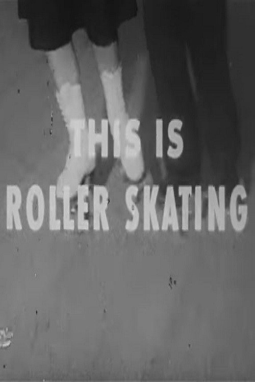 This is Roller Skating Poster
