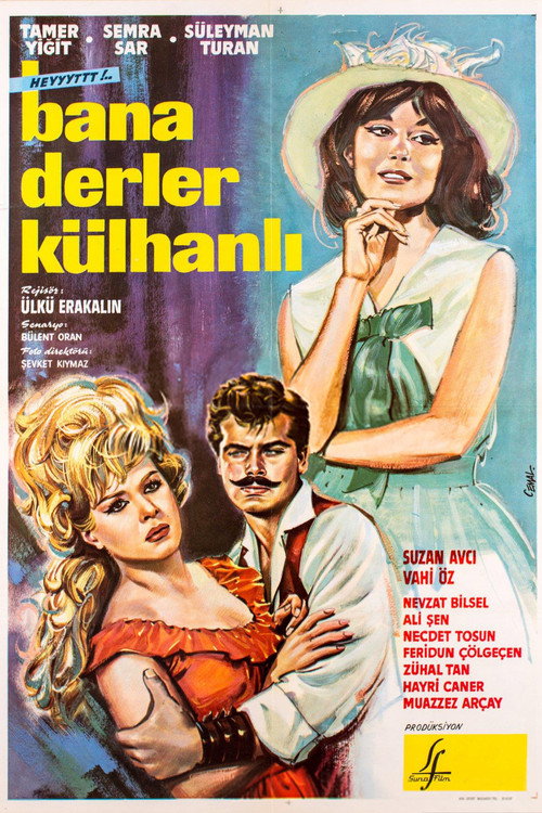 Bana Derler Külhanlı Poster