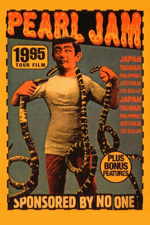 Pearl Jam: Sponsored By No One - 1995 Tour Film Poster