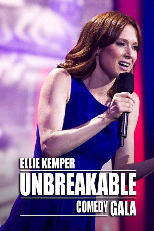 Ellie Kemper: Unbreakable Comedy Gala Poster