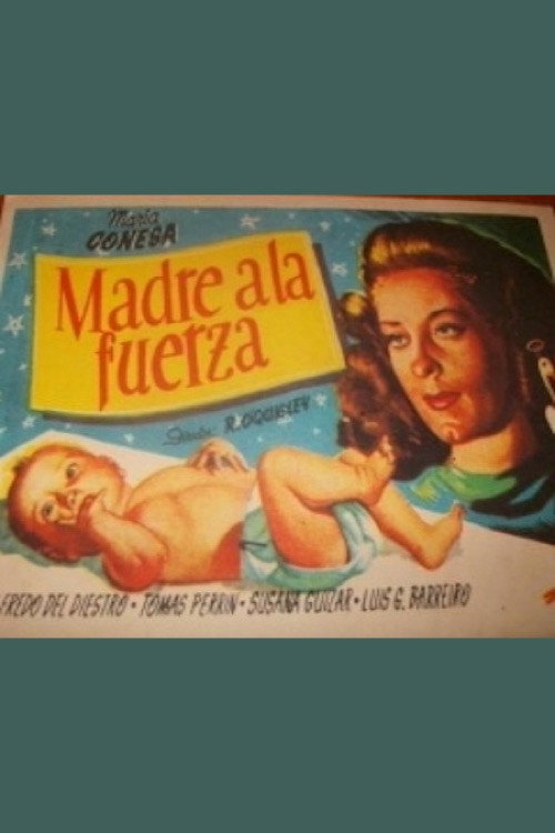 Madre a la fuerza Poster