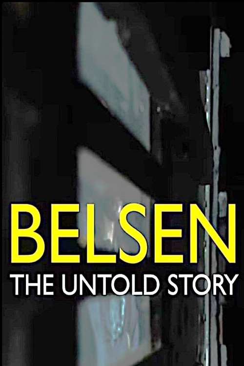 Belsen: Our Story Poster