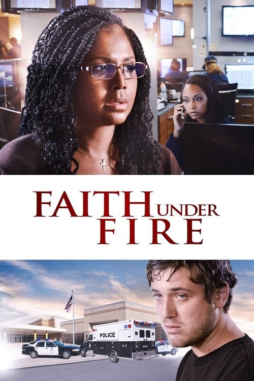 Faith Under Fire: The Antoinette Tuff Story Poster