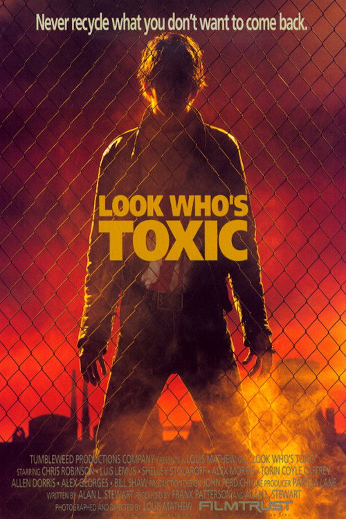 Look Who's Toxic Poster