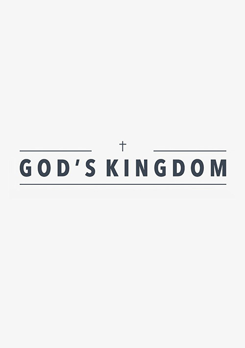 God's Kingdom Poster
