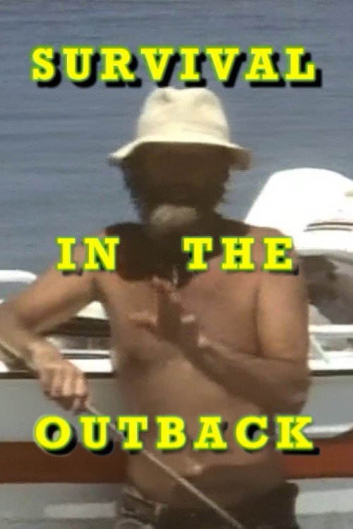 Survival In The Outback Poster