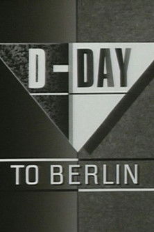 D-Day to Berlin: A Newsnight Special Poster