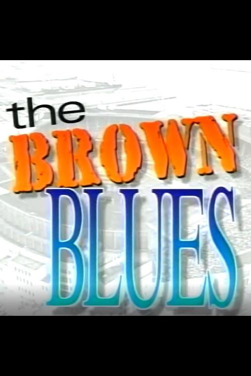 The Brown Blues Poster