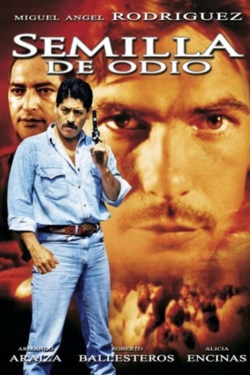 Semilla de odio Poster