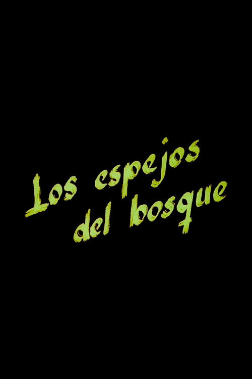 Los espejos del bosque Poster