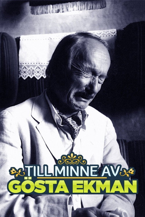 Till minne av Gösta Ekman Poster