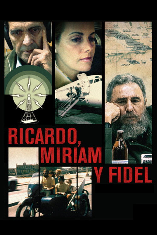 Ricardo, Miriam y Fidel Poster