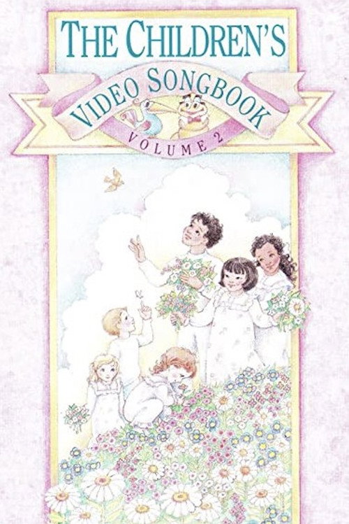 The Children's Video Songbook Volume 2 Poster