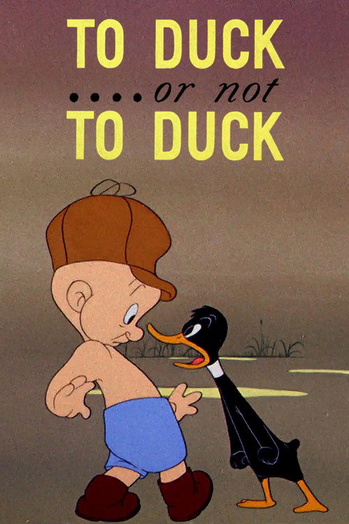 To Duck.... Or Not to Duck Poster