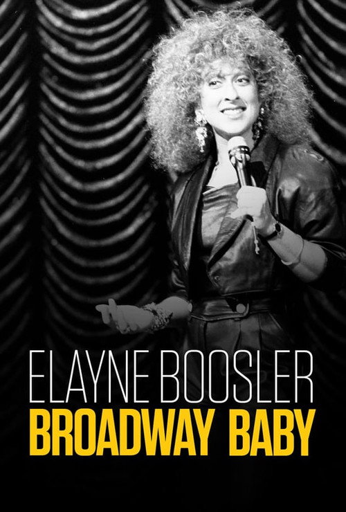 Elayne Boosler: Broadway Baby Poster
