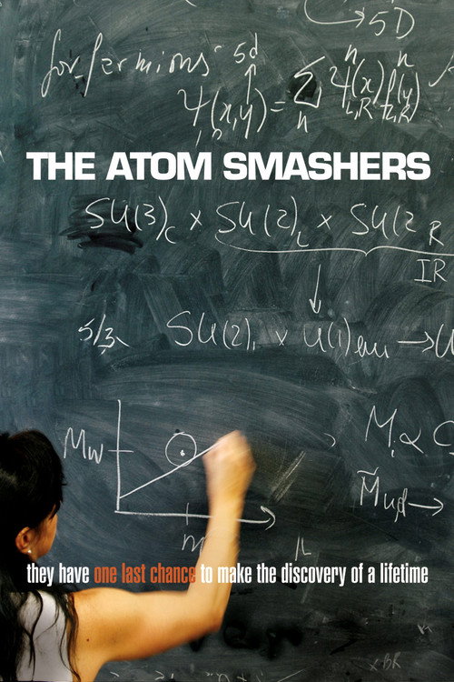 The Atom Smashers Poster