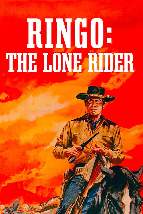 Ringo: The Lone Rider Poster