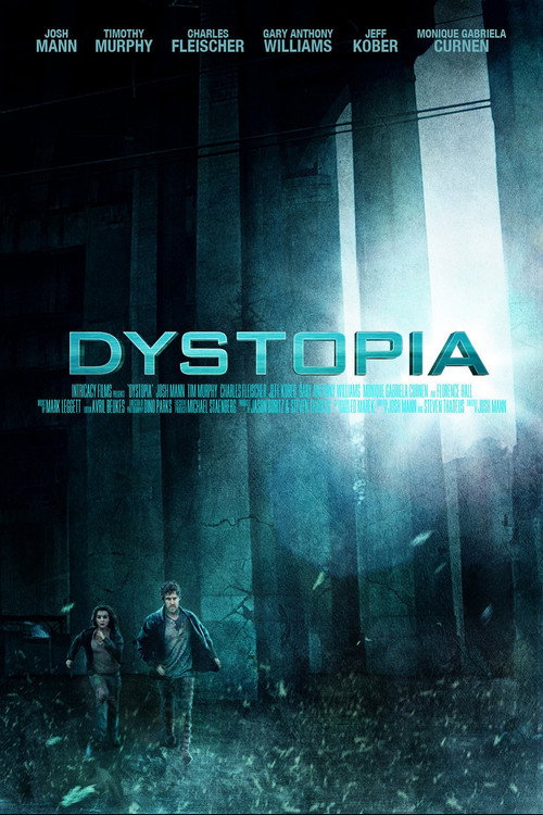 Dystopia: 2013 Poster
