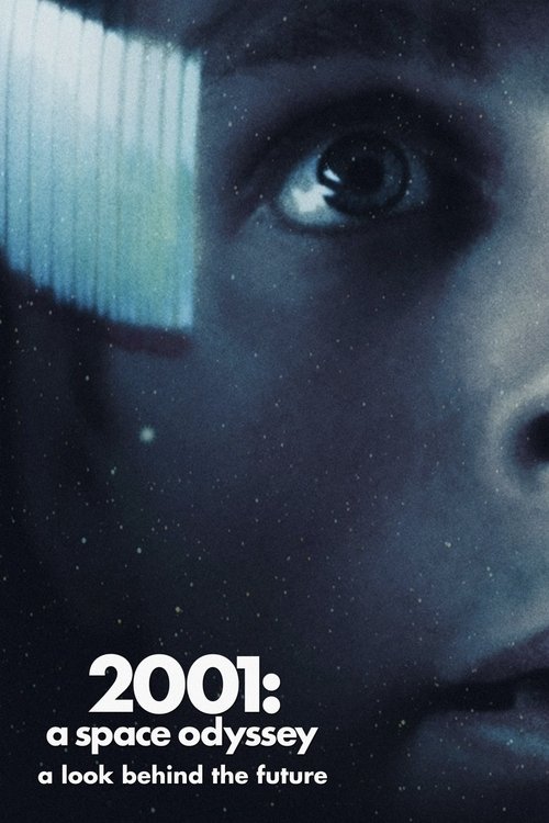 2001: A Space Odyssey - A Look Behind the Future Poster