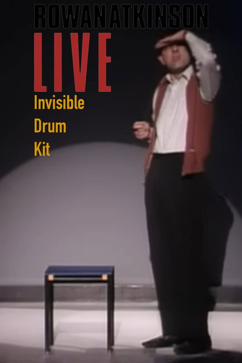 Rowan Atkinson Live: Invisible Drum Kit Poster