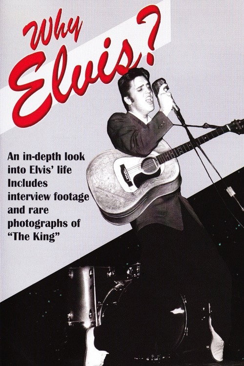 Why Elvis? Poster