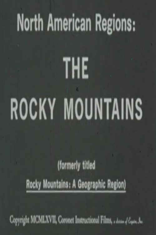 North American Regions: The Rocky Mountains Poster