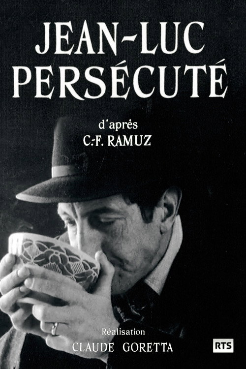 Jean-Luc Persécuté Poster