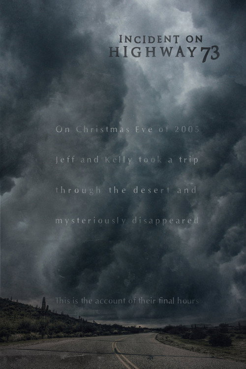 Incident on Highway 73 Poster