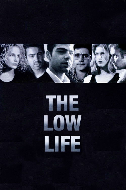 The Low Life Poster