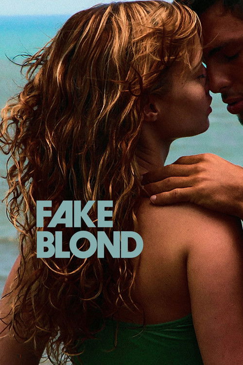 Fake Blonde Poster