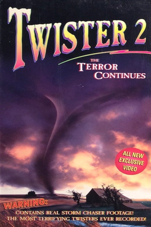 Twister 2: The Terror Continues Poster
