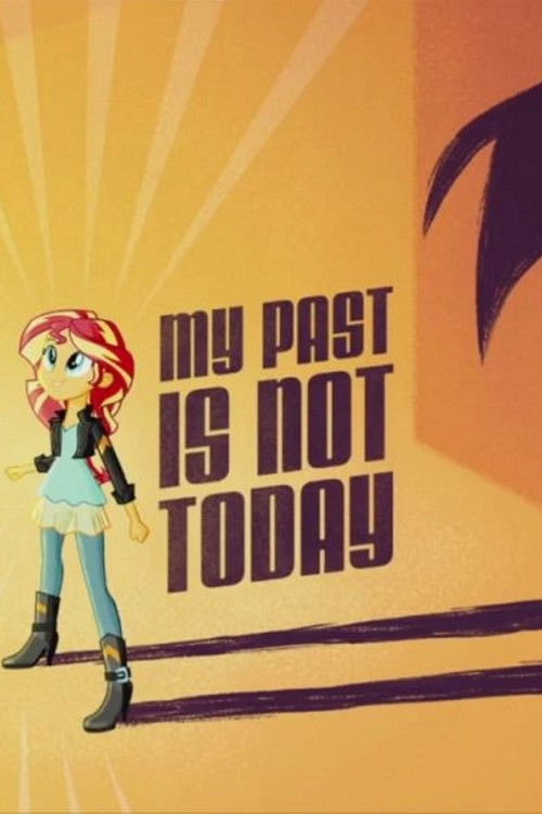 My Past is Not Today Poster