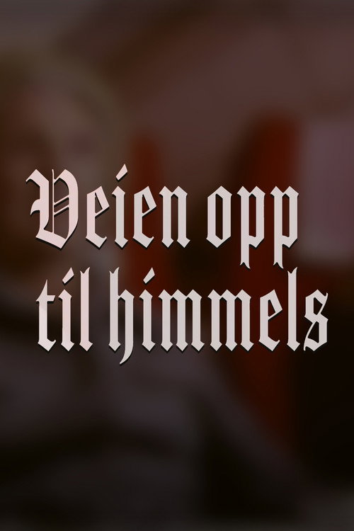 Veien opp til himmels Poster