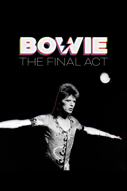 Bowie: The Final Act Poster