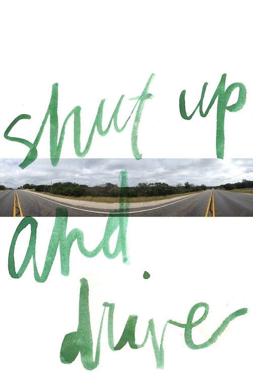 Shut Up and Drive Poster