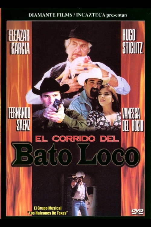 El corrido del bato loco Poster