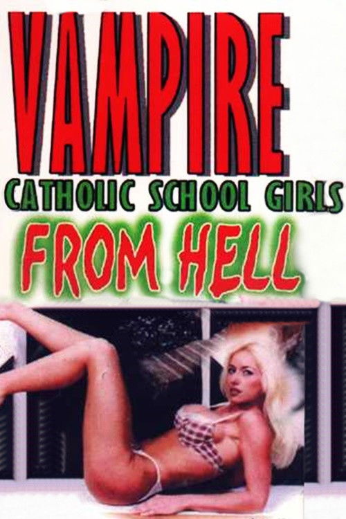 Vampire Catholic School Girls from Hell Poster
