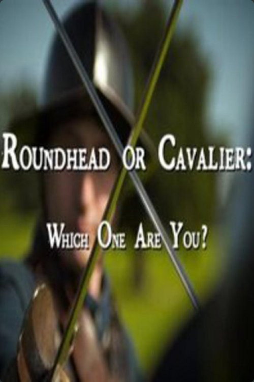 Roundhead or Cavalier: Which One Are You? Poster