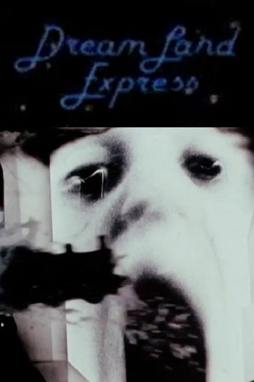 Dream Land Express Poster