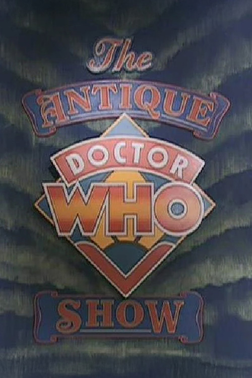 The Antique Doctor Who Show Poster