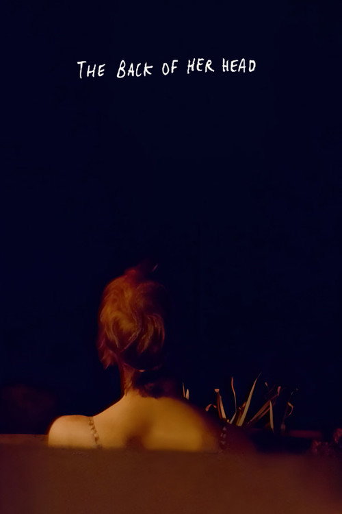The Back of Her Head Poster