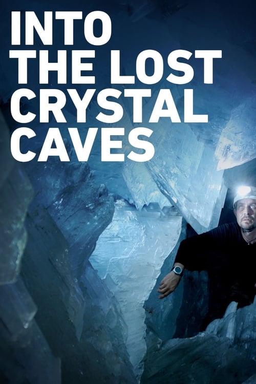 Into the Lost Crystal Caves Poster