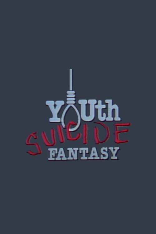 Youth Suicide Fantasy Poster
