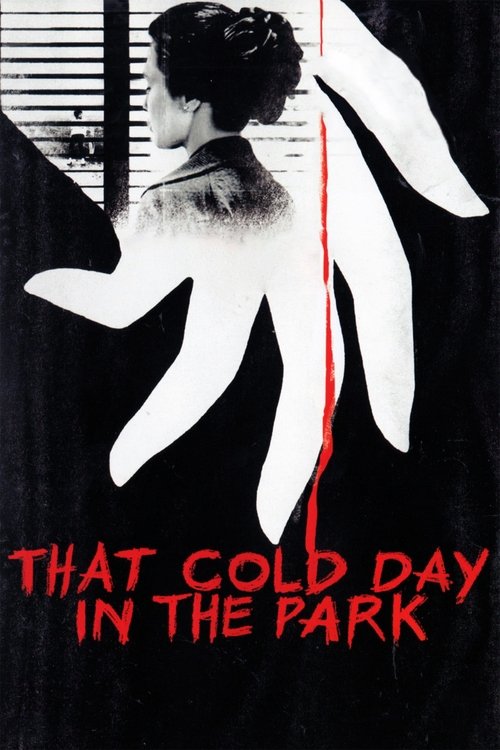 That Cold Day in the Park Poster