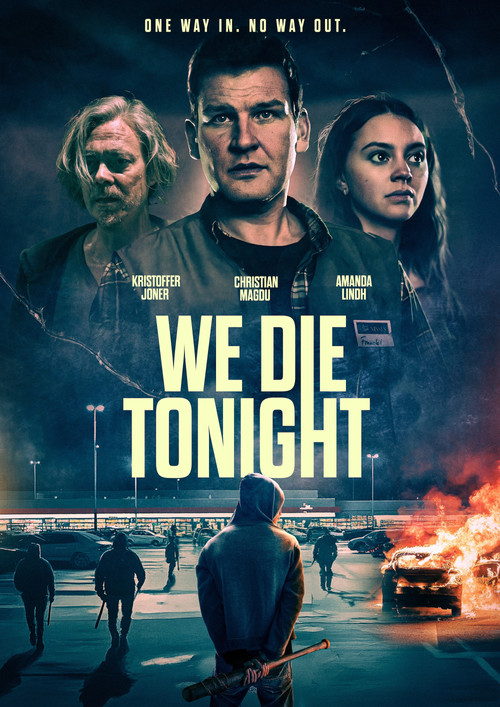 We Die Tonight Poster