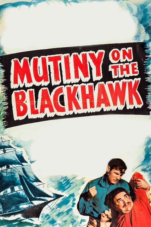 Mutiny on the Blackhawk Poster